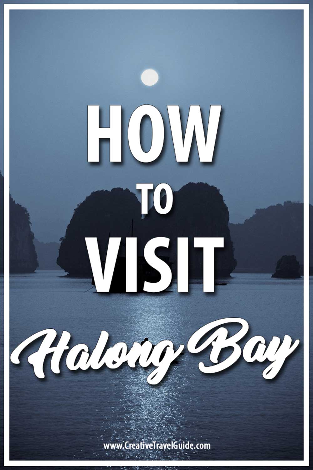 how to visit Halong Bay