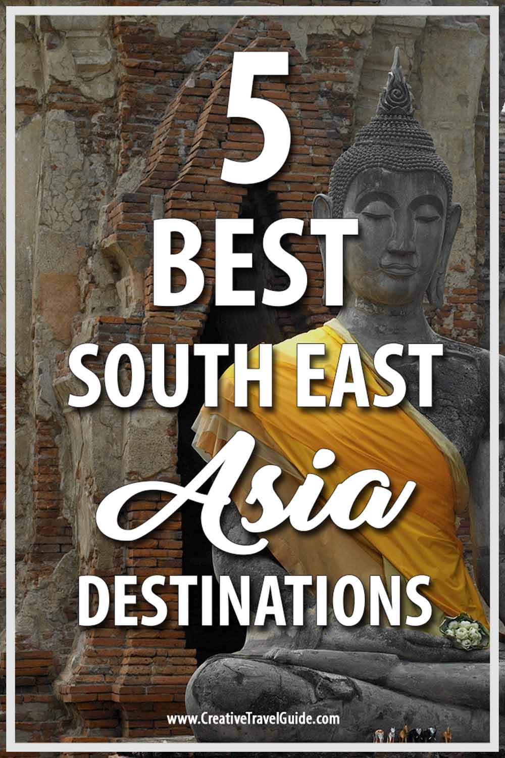 best destinations to visit in South East Asia