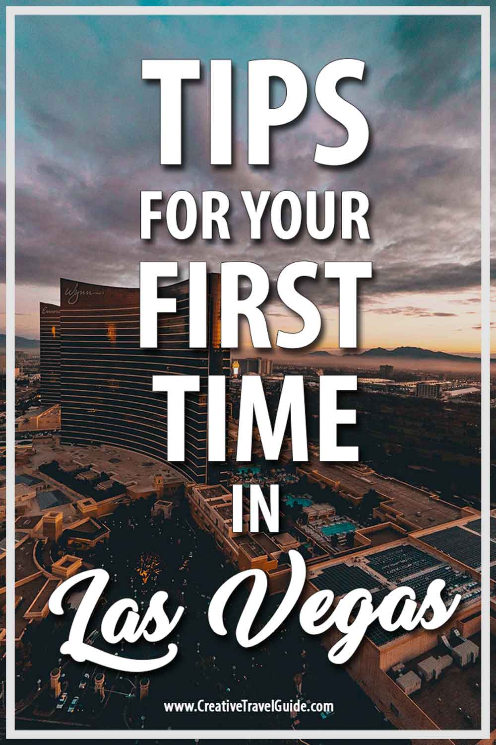 Las Vegas tips for first timers