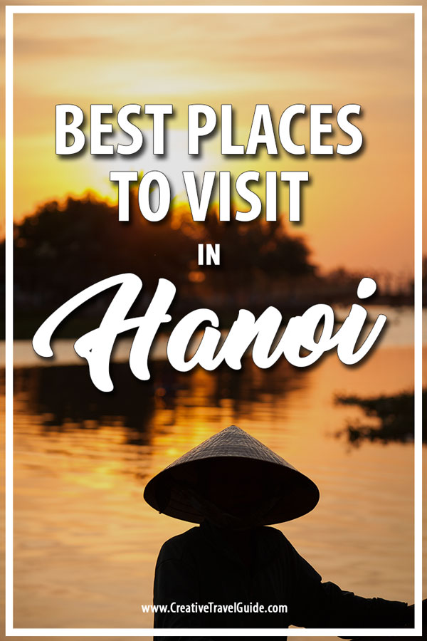 PLACES TO VISIT IN HANOI