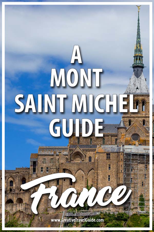 Mont Saint Michel guide