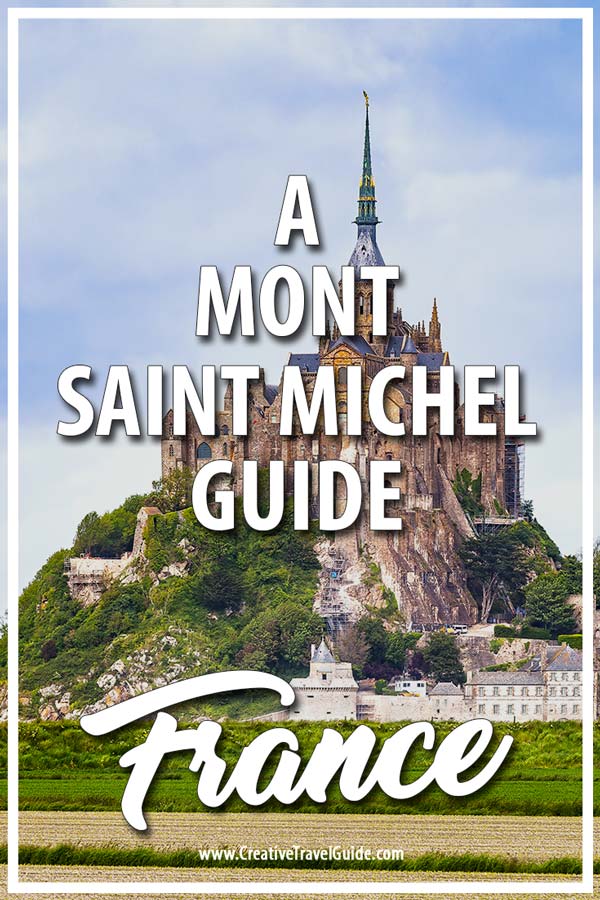 Mont Saint Michel guide