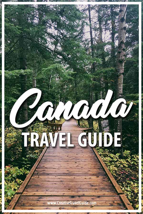 Reasons to visit Canada