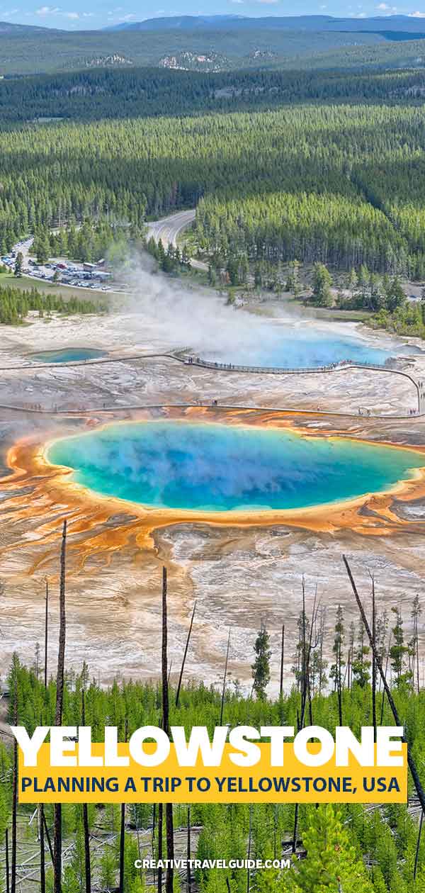 Planning a trip to Yellowstone