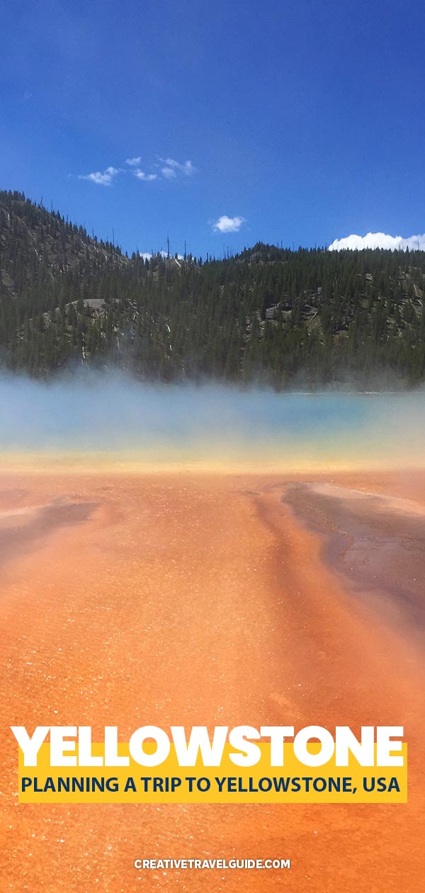 Planning a trip to Yellowstone