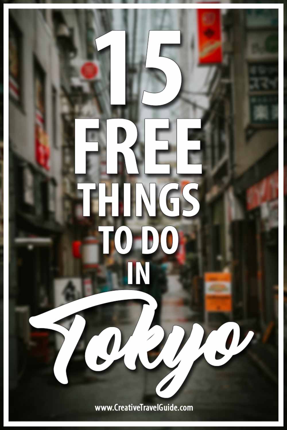 Free things to do in Tokyo, Japan